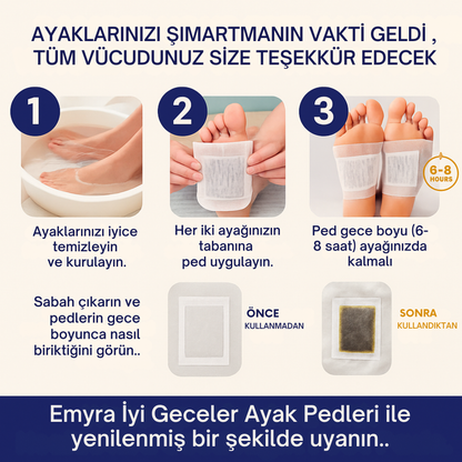Emyra Good Night Foot Pads / Her Sabah Yeni Bir Sen !